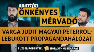 Varga Judit Magyar Péterről Leleplezett propagandahálózatA stressz  Önkényes Mérvadó 2024620 [upl. by Gally]