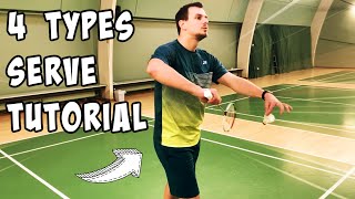 4 TYPES OF SERVE  Badminton Tutorial [upl. by Medwin]