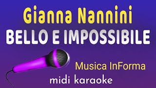 Gianna Nannini  BELLO E IMPOSSIBILE  karaoke [upl. by Adas857]