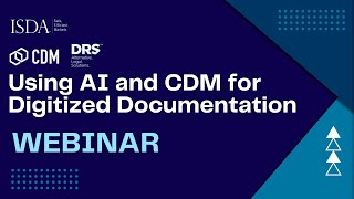 Webinar Using AI and the Common Domain Model for Digitized Documentation [upl. by Reifel]