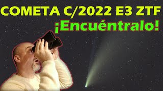 🟢 EL COMETA C2022 E3 ZTF YA SE PUEDE VER TE ENSEÑO A ENCONTRARLO ☄🔭 [upl. by Ert]