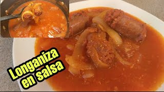 Cómo hacer LONGANIZA en SALSA Receta fácil prácticay muy rica 👌😋 [upl. by Suoiradal]