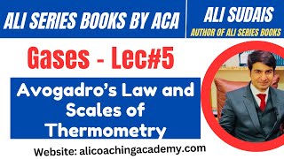 MDCAT I Gases Unit 3Lec5 Avogadro’s Law and Scales of Thermometry  Prof Ali Sudais  Ali Series [upl. by Gwendolen292]