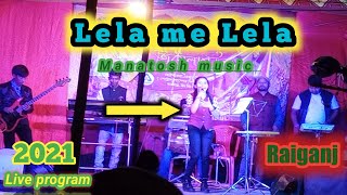 Lela me lela full song stage program l M Music l orgester live program l [upl. by Purvis402]