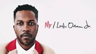 Leslie Odom Jr  u r my everything Audio [upl. by Monro]