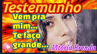 Testemunho Irmã Vitória Brenda [upl. by Ainevul138]