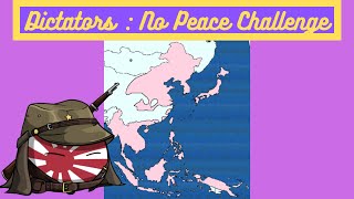 Dictatrors  No Peace  Japan Reforming The Japaniese Empire [upl. by Dorcy673]