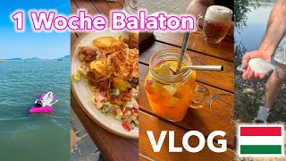 1 Woche Balaton  Ungarn VLOG  Noreia [upl. by Kora]