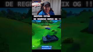 fortnite Remix OG Regreso del Francotirador Sniper alonsoyandy fortnitesniper [upl. by August]