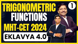 TRIGONOMETRIC FUNCTIONS LEC 1 MHTCET  EKLAVYA 40 BATCH FOR MHTCET 2024 mhtcet2024  DINESH SIR [upl. by Hadwin]