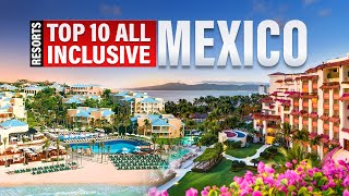 Explore the Top 10 AllInclusive Resorts in Mexico for 2024 [upl. by Bonnes]