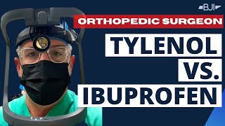 Tylenol vs Ibuprofen for Arthritis Pain [upl. by Yral]