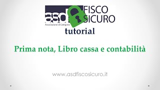 Prima nota di cassa  4  Tutorial di Asd Fisco Sicuro [upl. by Affra]