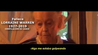 Lorraine Warren  Compilación de casos EXPEDIENTE WARREN [upl. by Kudva]