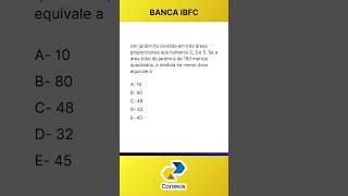 QUESTÃO 3 IBFC  Razão e Proporção números proporcionais  Aritmética e Problemas [upl. by Anujra]