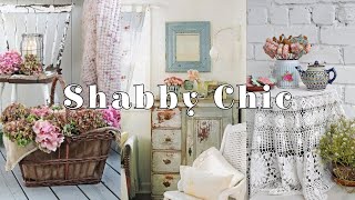 ❤️SHABBY CHIC ❤️ Decor Ideas [upl. by Koby]