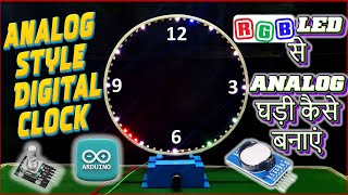 Analog style Digital Clock using ws2812b Ds3231 amp Arduino  Tutorial 111 [upl. by Wat]