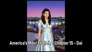 Choices Americas Most Eligible Book 2 Chapter 15 [upl. by Egerton]