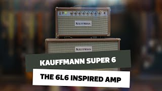 Kauffmann Super 6 Guitar Amp [upl. by Alpheus910]