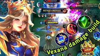 Vexana full damage build 100 Unstoppable  Vexana best build 2024  Vexana build tersakit 2024 [upl. by Attelrahs]