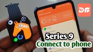 dailyfit app how to connect  Watch series 9 connect to phone [upl. by Ekul]