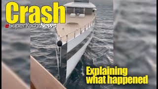 Breakdown of What Happened in Superyacht Crash  SY News Ep364 [upl. by Bicknell]