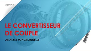 Convertisseur de coupleréacteur et le pontage leçon 2 [upl. by Isdnil]