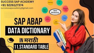 SAP ABAP DATA DICTIONARY LECT 11STANDARD TABLES IN DDIC SAP ABAP IN मराठीSUCCESS SAP ACADEMY [upl. by Emmerie870]