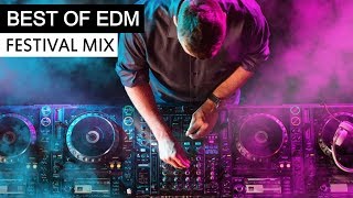 BEST OF EDM  Electro House Festival Music Mix 2018 [upl. by Eiramaneet]