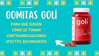 Gomitas Golí Qué es Beneficios Cómo tomar y más [upl. by Reamy120]