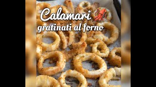 Calamari gratinati al forno gustoso e leggeri [upl. by Hirai]