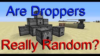 Are Droppers Really Random Minecraft Math [upl. by Nnyltiac712]