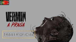 VERMIN  A PRAGA  Trailer Legendado PT  Filme 2024 [upl. by Arikaahs789]