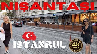 Istanbul 2023 Nisantasi Walking Tour One Of The Richest Neighborhoods 4k UHD 60fps [upl. by Naej]