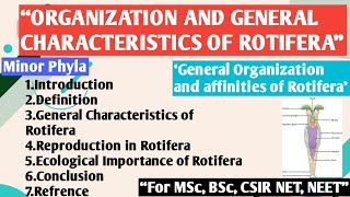 Organization and general characteristics of Rotifera  General Organization amp affinities of Rotifera [upl. by Ahsinert]