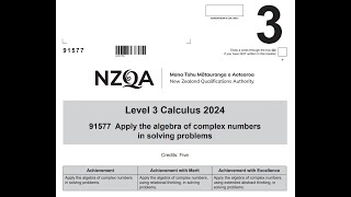 2024 NCEA Level 3 Calculus Complex Numbers SpeedrunWalkthrough [upl. by Eolhc308]