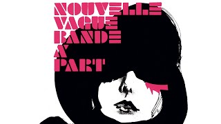 Nouvelle Vague  Let Me Go Full Track [upl. by Aerdnwahs]