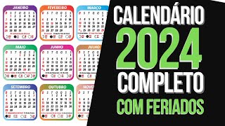 CALENDÁRIO 2024 COMPLETO COM FERIADOS NACIONAIS E LUAS DE 2024 [upl. by Perreault]