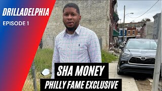 Philly FAME TV Presents Drilladelphia Episode 1 Featuring Sha MoneyOBH RIP [upl. by Matilda299]