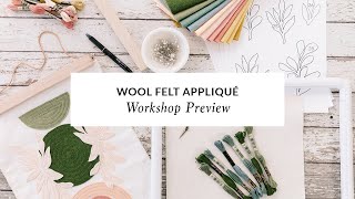 Wool Felt Applique with Lauren Holton [upl. by Eruot192]