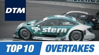 DTM Top 10 Brilliant Overtakes [upl. by Cutlerr]