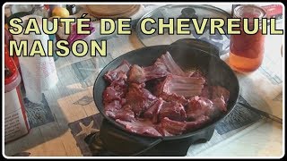 SAUTÉ DE CHEVREUIL MAISON N°149 [upl. by Leinad634]