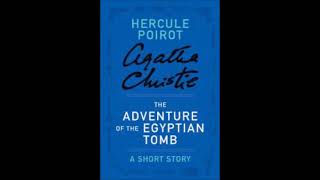 La maledizione della tomba egizia  Agatha Christie The adventure of the Egyptian tomb [upl. by Lemert161]