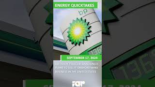 Energy Quicktakes September 17 2024 [upl. by Toni]