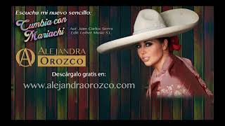 Alejandra Orozco  Lanzamiento Cumbia con Mariachi [upl. by Yadrahs565]