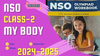 NSO  Class2  20242025  Chap3  Human Body  Science Olympiad  Dr Meenakshi Guptta [upl. by Shafer]