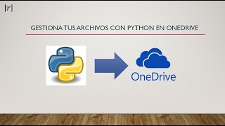 Web Scraping con Python extra Gestiona archivos en OneDrive mi primer repositorio [upl. by Ardnovahs817]