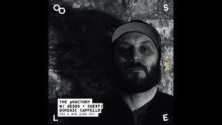 The pHactory wdESUS amp Guest Domenic Cappello [upl. by Aihtniroc476]