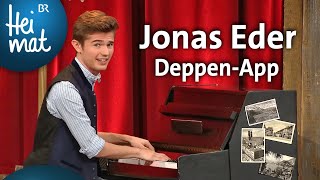 Jonas Eder DeppenApp  BrettlSpitzen  BR Heimat  die beste Volksmusik [upl. by Waddle278]