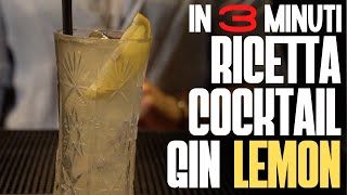 Gin Lemon Il FRATELLO minore del GIN TONIC  Ricetta e Preparazione  Italian Bartender [upl. by Tarah]